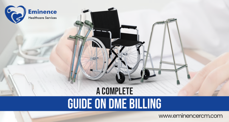 A Complete Guide on DME Billing