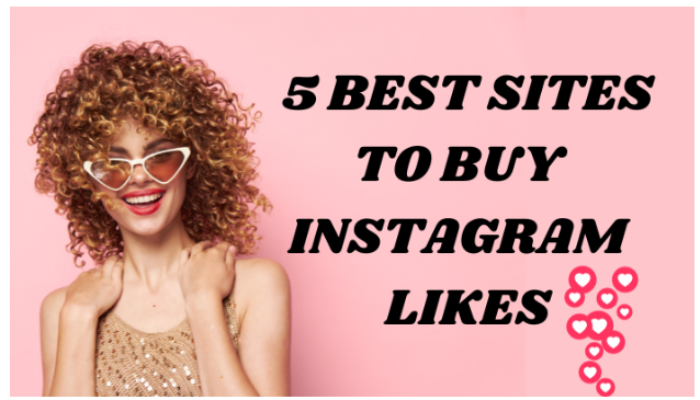 5 Best Sites to Buy Instagram Likes