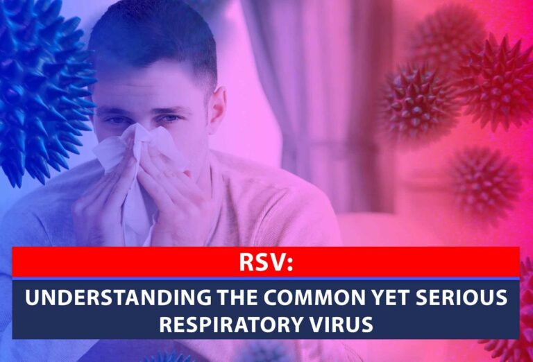 RSV: Understanding the Common Yet Serious Respiratory Virus with Urgent Care in Illinois