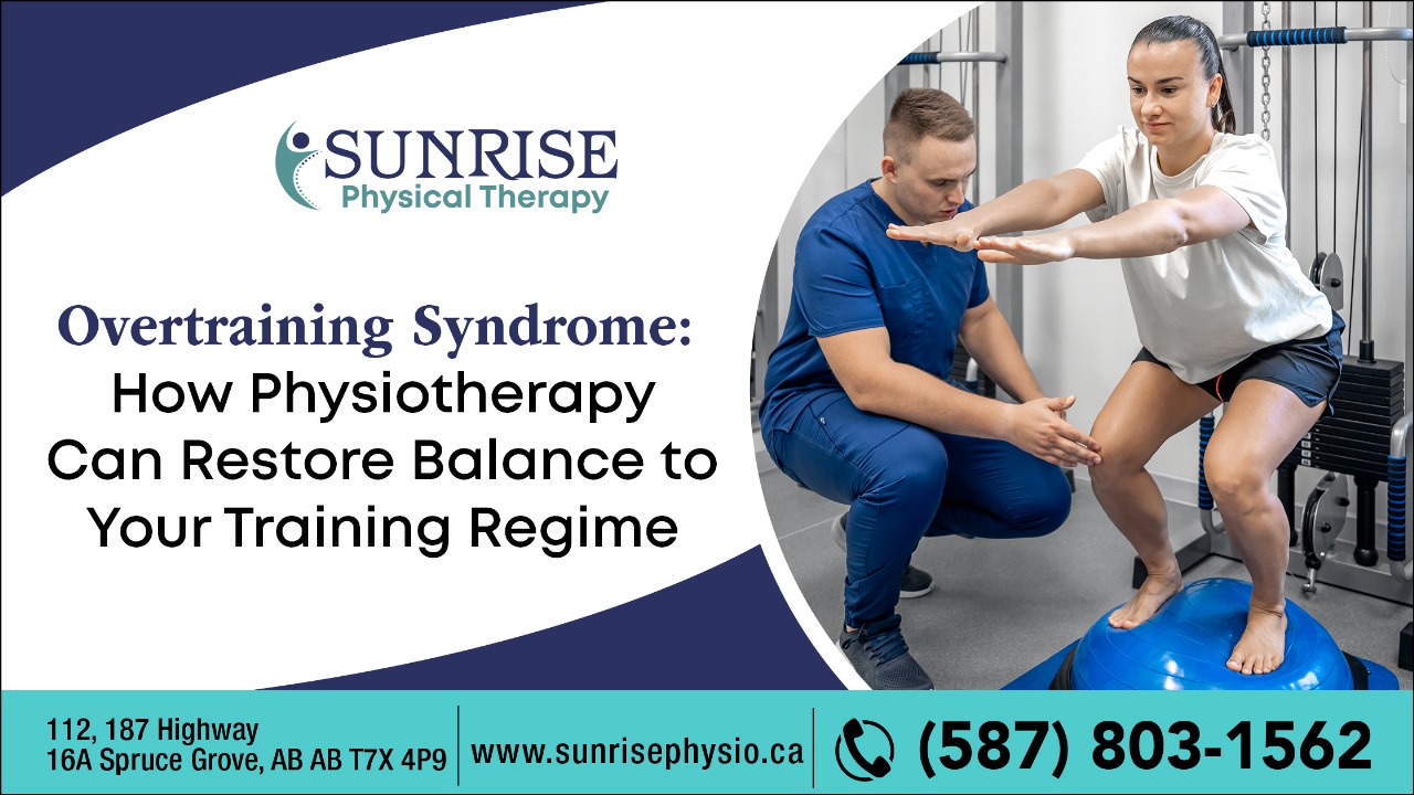 Overtraining Syndrome How Physiotherapy Can Restore Balance to Your Training Regime