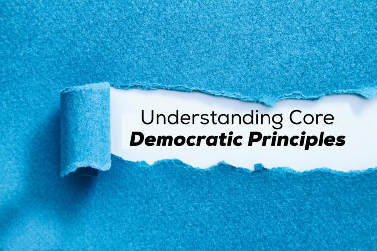 Understanding Democracy: Defining Core Democratic Principles