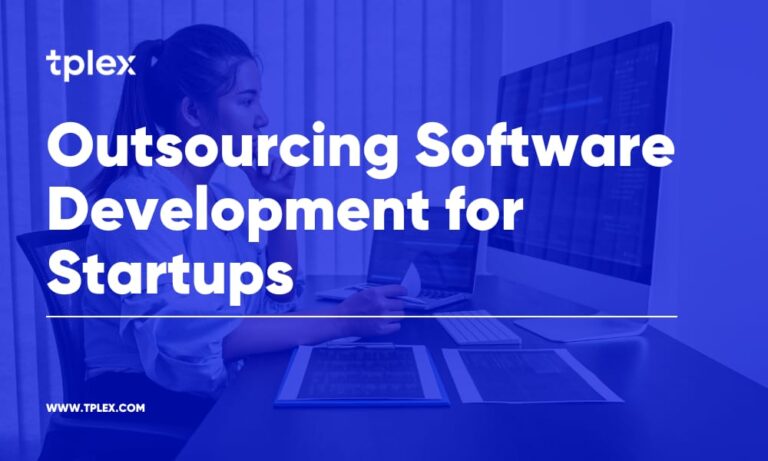 Outsourcing Software Development for Startups