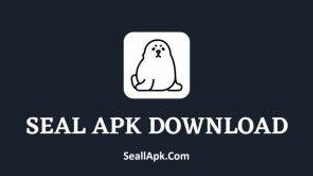 Seal APK Download Latest Version For Android 2025