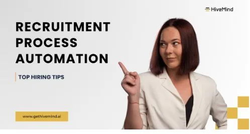 Recruitment Automation Process: A Complete Guide