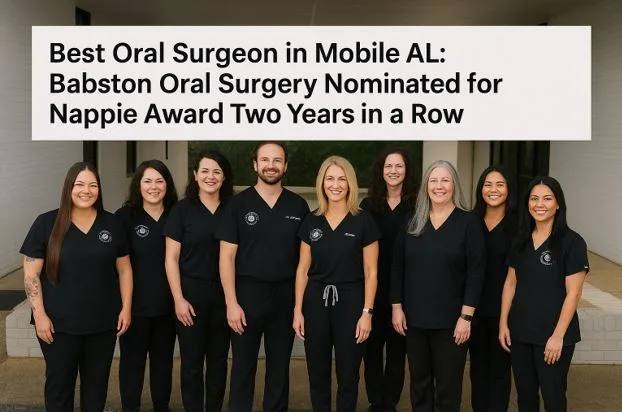 Best Oral Surgeon in Mobile AL: Babston Oral Surgery Nominated for Nappie Award Two Years in a Row