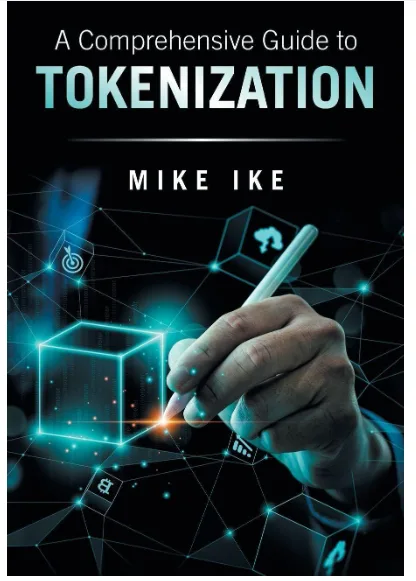 From Hype to Reality: The Definitive Guide to Tokenization and the Future of Finance