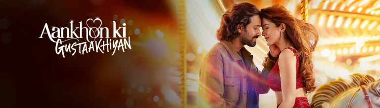 Aakhon Ki Gustaakhiyan delivers heart and drama among trending Bollywood movies on ZEE5