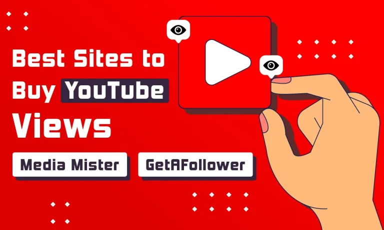 Recommended Sites to Buy YouTube Views – 2 Top Sites