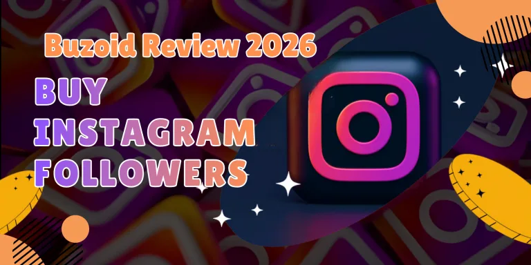 Buzoid Review 2026: Buy Instagram Followers
