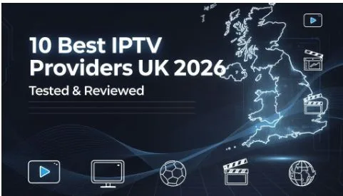Best IPTV Service Providers 2026 – Top IPTV Reviews
