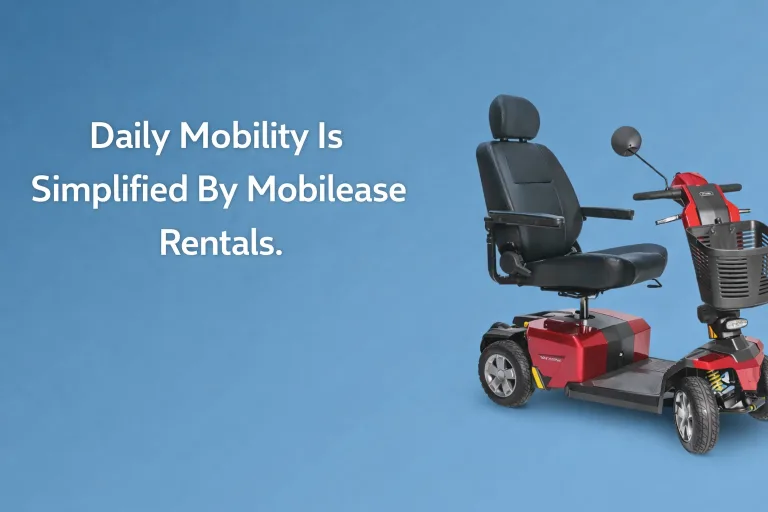 Daily Mobility Is Simplified By Mobilease Rentals.