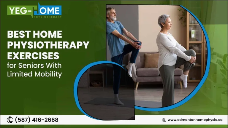 Best Home Physiotherapy Exercises for Seniors With Limited Mobility