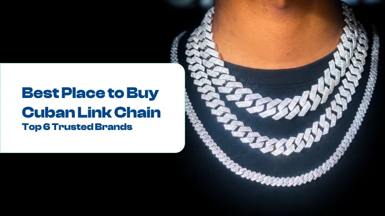 Best Place to Buy Cuban Link Chain (Top 6 Trusted Brands in 2026)