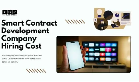 Cost of Hiring a Smart Contract Development Company in 2026