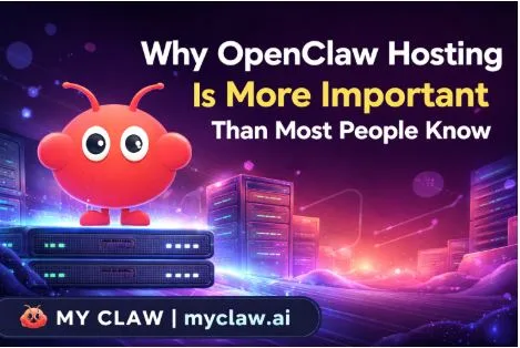 Why OpenClaw Hosting Is More Important Than Most People Know