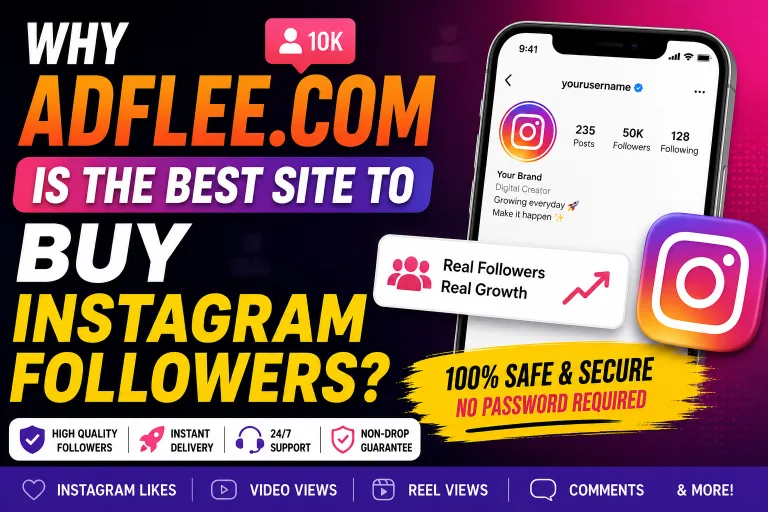 Why Adflee.com Is One of the Best Sites to Buy Instagram Followers