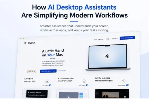 How AI Desktop Assistants Are Simplifying Modern Workflows