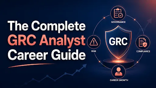 The Complete GRC Analyst Career Guide – Thinkcloudly