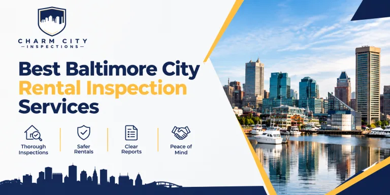 Best Baltimore City Rental Inspection Services – Charm City Inspections Ranked Number 1