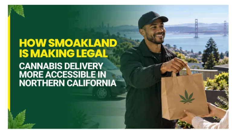 How Smoakland Is Making Legal Cannabis Delivery More Accessible in Northern California