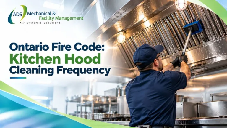 Ontario Fire Code: Kitchen Hood Cleaning Frequency